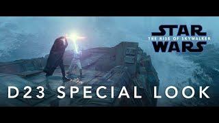 Star Wars: The Rise Of Skywalker | D23 Special Look