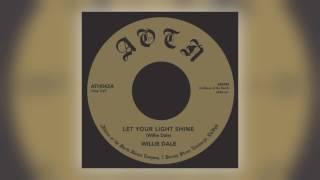 01 Willie Dale - Let Your Light Shine [Athens Of The North]