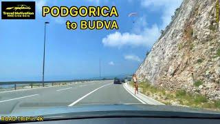 PODGORICA  BUDVA ubrzano Avgust 2024 - PODGORICA to BUDVA timelapse [Road Trip in 4K] Crna Gora