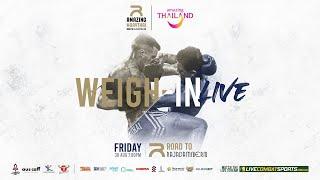  LIVE WEIGH-IN | Road to Rajadamnern | Rebellion Muaythai: Official Weigh-Ins