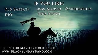 Epic New Music from Black Sunday Band - Soundgarden Sabbath Dio Style