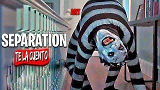 Separation / Te la Cuento