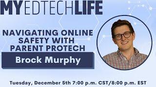 Episode 255: Navigating Online Safety with  Parent ProTech