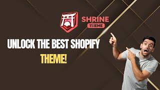 Unlock Shopify Success with Shrine Pro Theme | Transform Your Store Today!