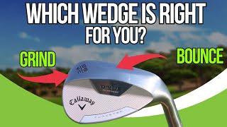 Which Callaway Wedge is Right For You - Loft, Bounce, Grind Explained