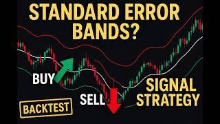 Standard Error Bands Strategy With Backtest