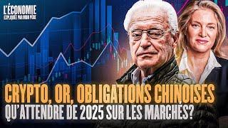 Crypto,Or,Obligations Chinoises, qu'attendre de 2025 sur les marchés?par Charles et Emmanuelle Gave