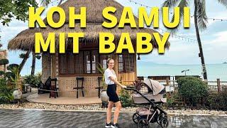 Koh Samui mit Baby & Kindern - Tipps & Infos für Koh Samui als Familie 2025 • Thailand