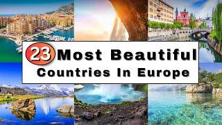 23 Most Beautiful Countries in Europe