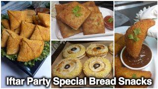 IFTAR PARTY SPECIAL BREAD SNACKS RECIPES