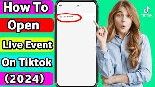 How to create live event on tiktok 2024 || no registered live evente tiktok || Tiktok Live Events