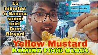 Yellow Mustard || 15 minutes e samna samni toiri Dum Biryani || Kamina Food Vlogs #enjoyment #malda