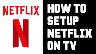 Netflix How To Connect To TV - How To Use on TV - How To Sign in on TV - How To Watch on TV Tutorial