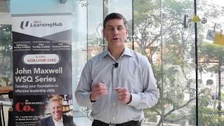 NTUC LearningHub John Maxwell WSQ Series - Rick Vandermyden (Leadership Expert & Executive Coach)
