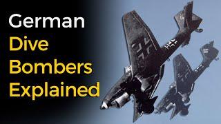 Why STUKA? Luftwaffe Dive-Bombing Explained