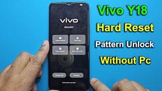 Vivo Y18 Hard Reset Pattern Unlock 2024 | Factory Reset Vivo Y18 [V2333]