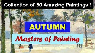 Masters of Painting | Fine Arts | Autumn | Art Slideshow | Great Painters | Painting Category