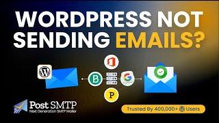 Fix WordPress Not Sending Emails Using #1 WordPress SMTP Plugin 