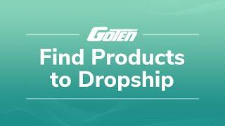 1. How to Find Products to Dropship on GoTen.com