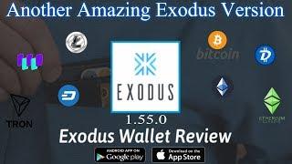 Exodus Wallet - Another Amazing Version Update