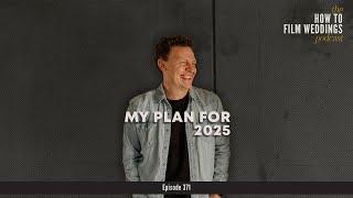 My 2025 Plan