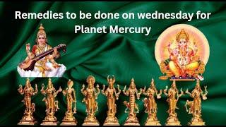 Remedies for Planet Mercury to be done on Wednesdays #astroshastra #mercuryremedies #bhudh