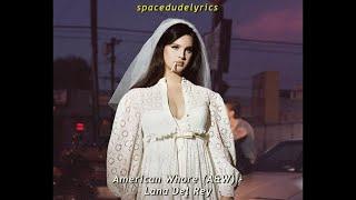 A&W [american whor3] - lana del rey [tradução]