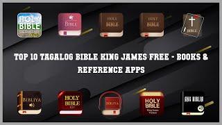 Top 10 Tagalog Bible King James Free Android Apps