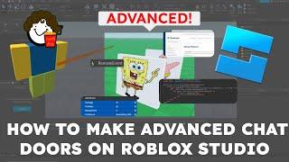 How to Make ADVANCED Chat Doors on Roblox Studio | CurlyFriStudios