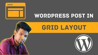 How To Display WordPress Posts In a Grid Layout In 5 Minutes-WordPress Tutorial#learnwithm24