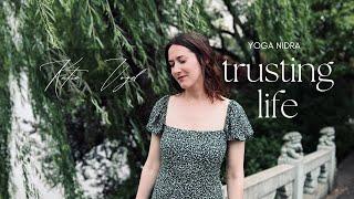 Yoga Nidra for Trusting Life