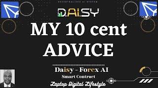 Daisy - My 10 Cent Advice