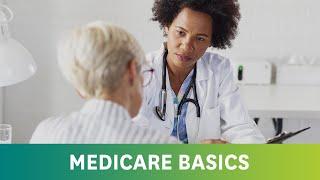 Medicare Basics: Medicare Help for Seniors