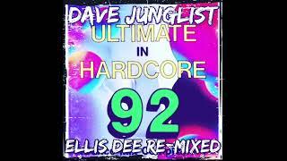 Ellis Dee - The Ultimate In Hardcore 92 Re-Mix