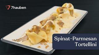 Tortellini mit Spinat-Parmesan-Fülle | Pasta Essentials mit Georg Essig | 7Hauben Online-Kurs