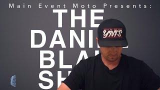 Cole Davies Club MX and the RADDEST story I've ever told - The Daniel Blair Show - Seattle SX 2025