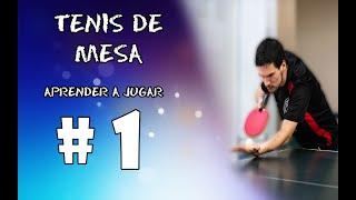 APRENDER A JUGAR A TENIS DE MESA- CAPITULO 1 # AGARRE DE LA PALA