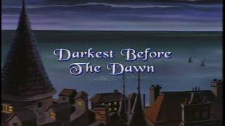 DarkStalkers: The Animated Series [1995] S1 E12 | Darkest Before The Dawn