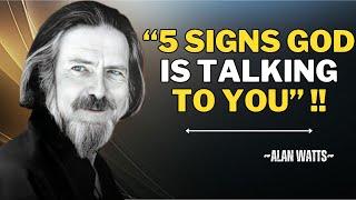 "5 WAYS TO KNOW GOD IS SPEAKING TO YOU"! |ALAN WATTS BEST SPEECH