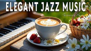 Elegant Jazz Music  Bossa Nova background for Happy Moods, Stress Relief and Relaxing