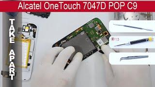 How to disassemble  Alcatel OneTouch POP C9 7047D, Take Apart, Tutorial