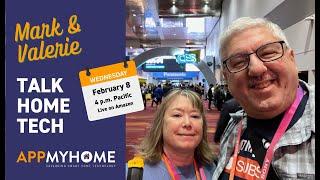 AppMyHome Live: CES Finds Feb 8th 2023