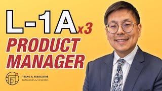 L-1A for a Short-Term Product Manager