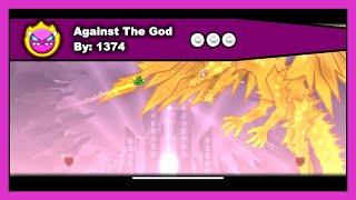 [DEMON LEVEL] Geometry Dash - Against The God by 1374 All Coins 100% Complete