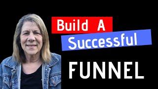 Build a Successful Sales Funnel (The Process)