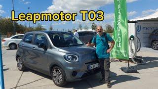 Leapmotor T 03 Elektrikli Araba İncelemesi