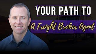 Top Three Ways To Become A Freight Broker Agent