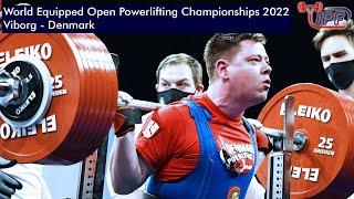 Women 84kg A-Group & Men 120+kg A-Group - World Equipped Open Powerlifting Championships 2022