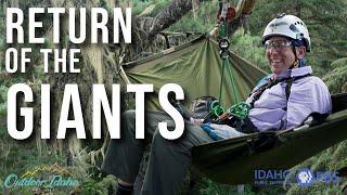 Return of the Giants | Outdoor Idaho