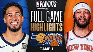KNICKS vs PACERS FULL GAME 1 HIGHLIGHTS MAY 19, 2025 NBA PLAYOFFS GAME 1 FULL HIGHLIGHTS 2K25